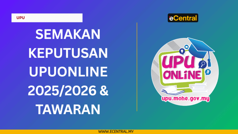 Semakan Keputusan UPUOnline 2025/2026 & Tawaran