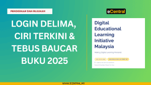 Login DELIMa, Ciri Terkini & Tebus Baucar Buku 2025