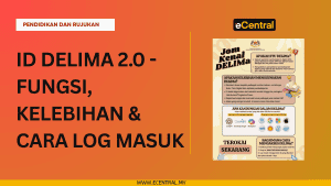 ID DELIMa 2.0 - Fungsi, Kelebihan & Cara Log Masuk