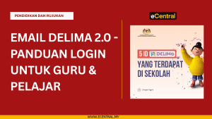 Email DELIMa 2.0 - Panduan Login untuk Guru dan Pelajar