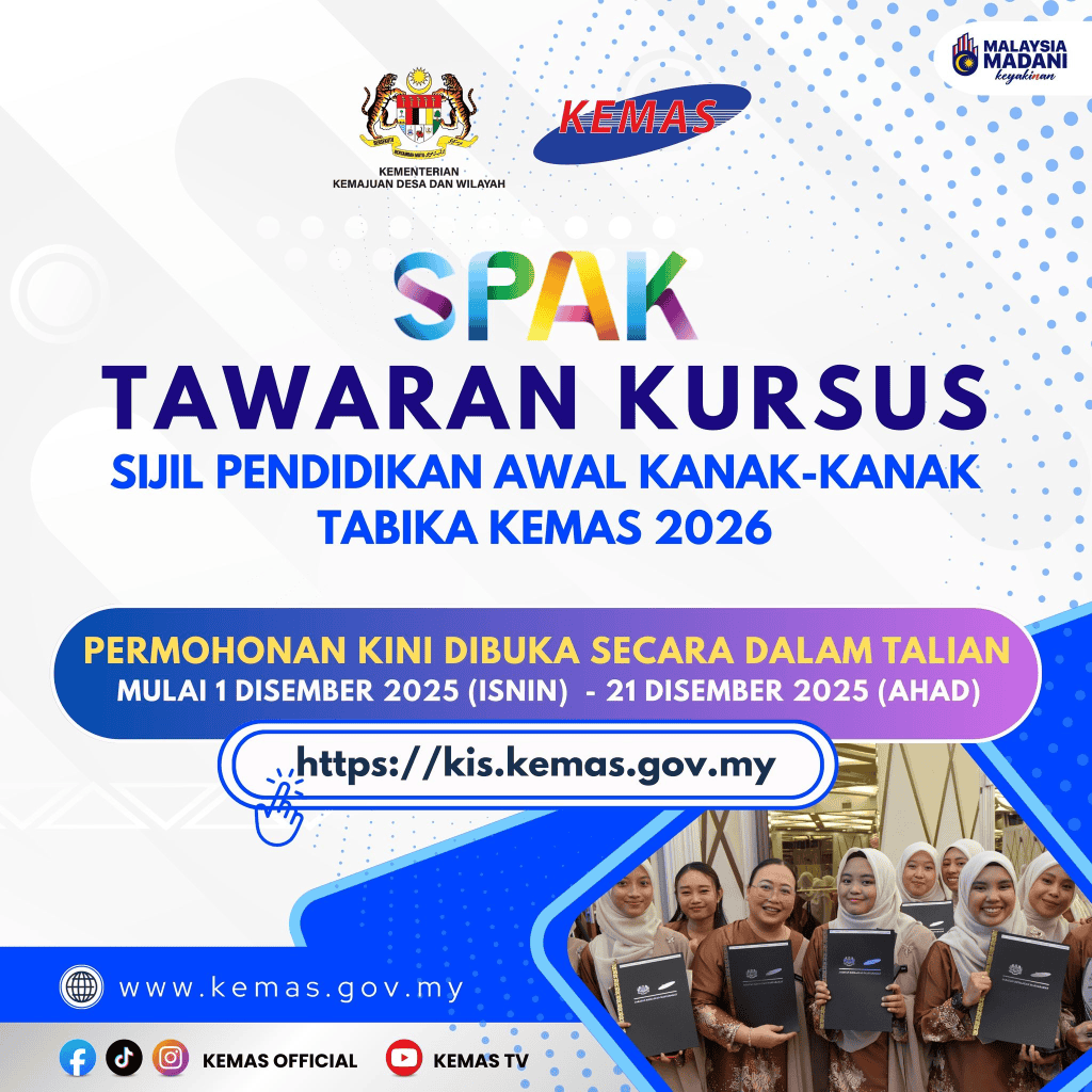 SPAK: Kursus Sijil Pendidikan Awal Kanak-kanak Tabika KEMAS 2026