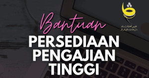 bantuan persediaan pengajian tinggi