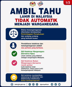 Lahir di Malaysia Tak Automatik Jadi Warganegara - Rujuk Fakta Ini!