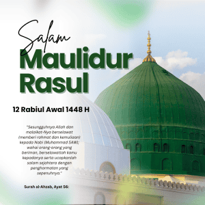 Contoh Aktiviti Maulidur Rasul & Tarikh Cuti Umum di Malaysia 2026