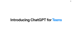 ChatGPT for Teens?