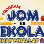 jom ke sekolah asnaf muallaf