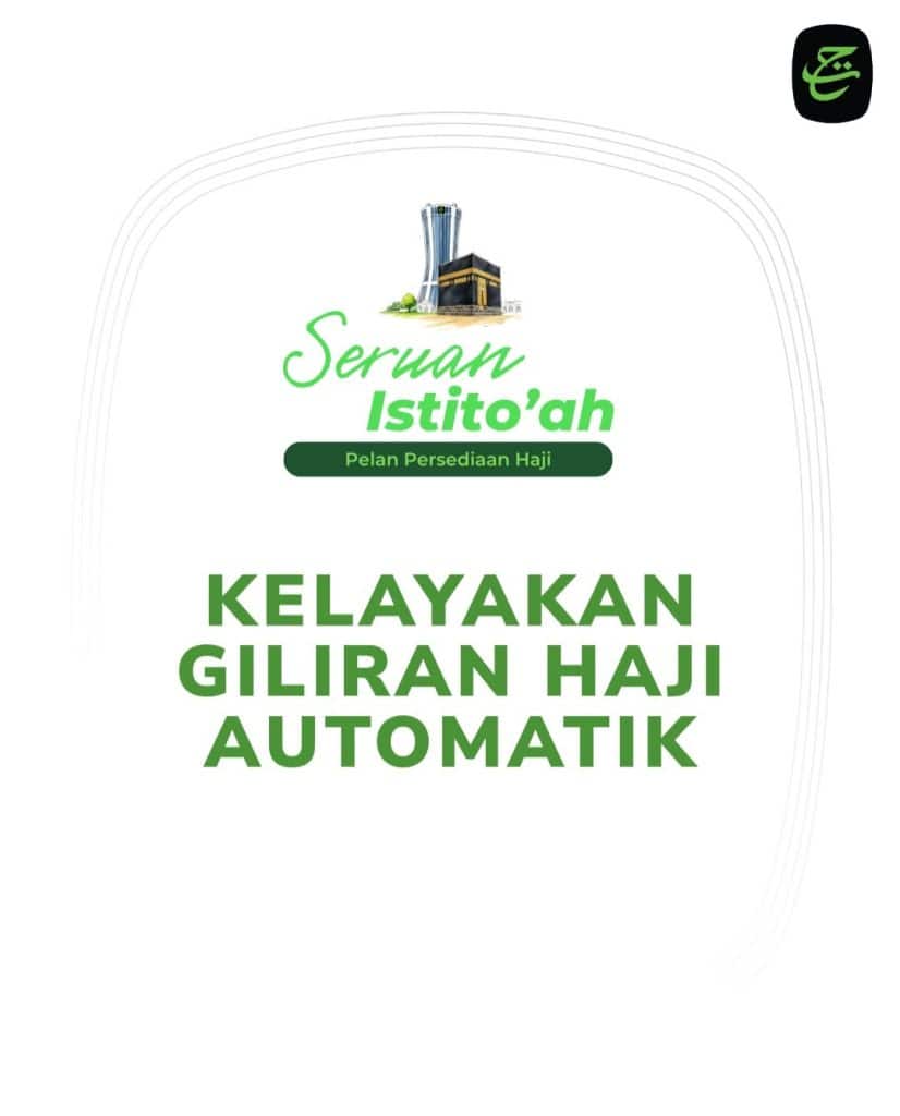 Kelayakan Giliran Haji Automatik